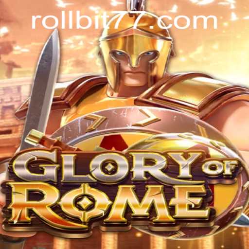 Exploring the World of GloryofRome: An Engaging Adventure with Rollbit