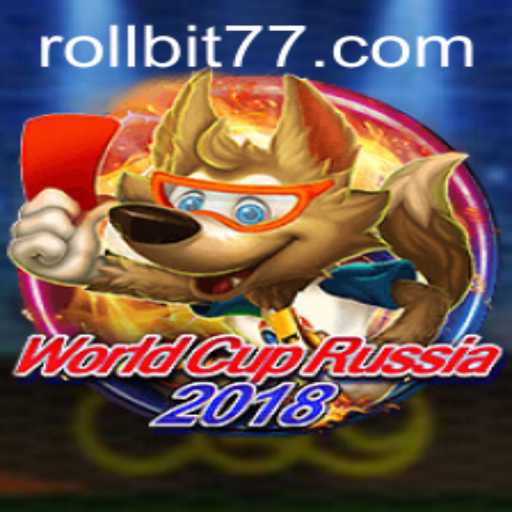 Exploring WorldCupRussia2018: An In-Depth Guide Featuring Rollbit